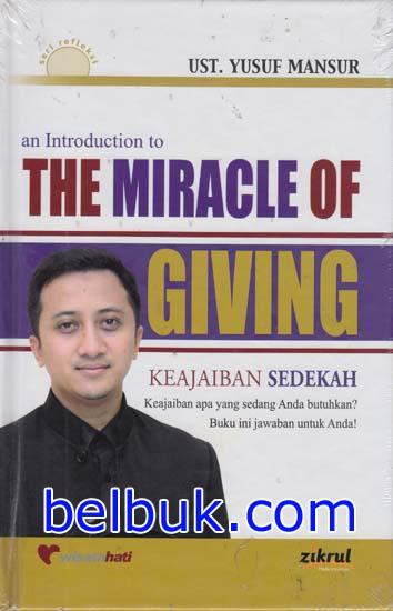 The Miracle Of Giving Keajaiban Sedekah Yusuf Mansur